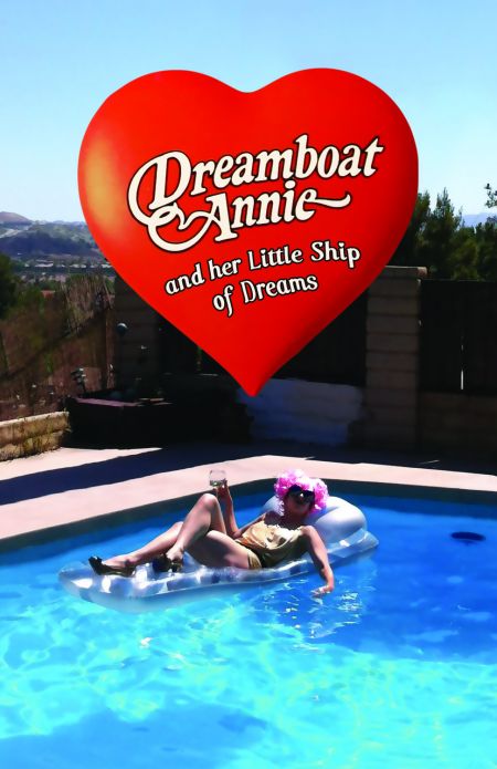Poster for Dreamboat Annie and her Little Ship of Dreams (courtesy of the artists).