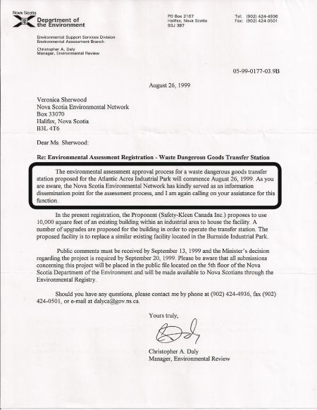 A 1999 letter from the Department of the Environment to NSEN. "As you are aware, the Nova Scotia Environmental Network has kindly served as an information dissemination point for the assessment process [for a waste dangerous goods transfer station], and I am again calling on your assistance for this function."