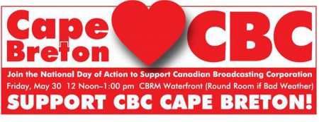 A rally in support of CBC Cape Breton will be held this Friday to tell the Harper Government and CBC management that the community can not tolerate further job cuts. 
