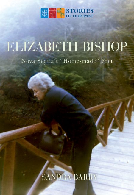 Cover of Sandra Barry's previous book on Elizabeth Bishop published by Nimbus Publishing  