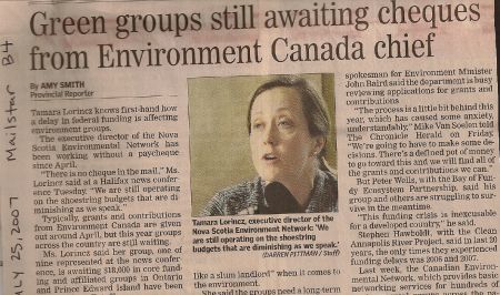 2006 and 2007 were the first years that Environment Canada delayed funding to the Canadian Environmental Network, as noted by several Nova Scotian environmentalists in this 2007 article. The delays became habit, and finally this October, a six-month delay turned into a funding termination.