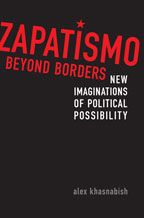 Book Review: Zapatismo Beyond Borders